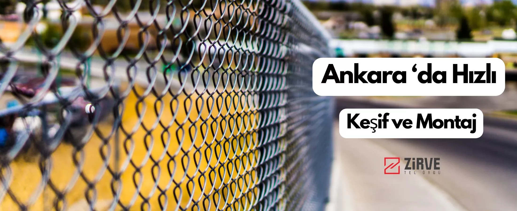 Ankara Tel Örgü - Galvanizli Kafes Tel Örgü Sistemleri